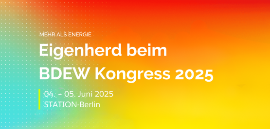 0625_Eigenherd auf dem BDEW Kongress 2025_Website